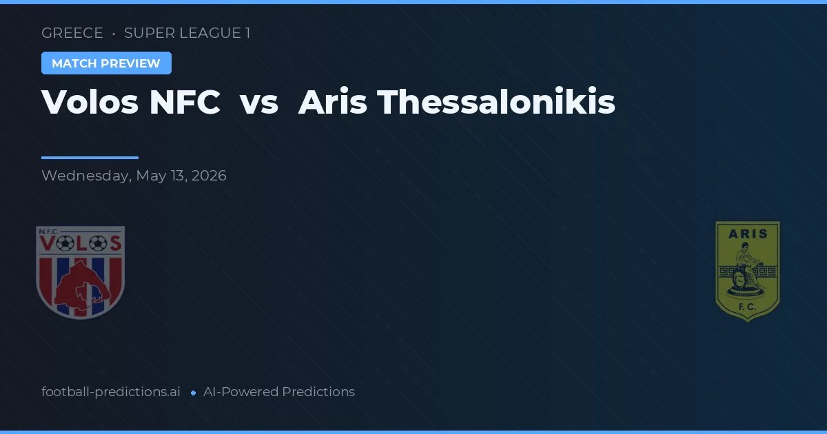 Volos NFC vs Aris Saloniki — typy i zapowiedź meczu