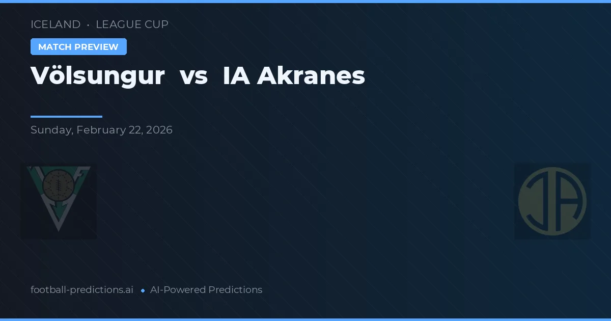 Völsungur vs ÍA Akranes — typy i zapowiedź meczu