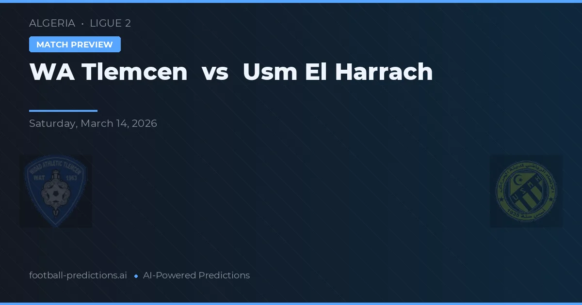 WA Tlemcen vs USM El Harrach — typy i zapowiedź meczu