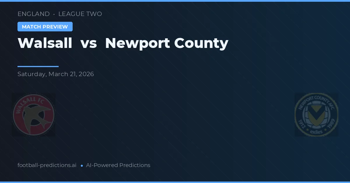 Walsall vs Newport County — typy i zapowiedź meczu