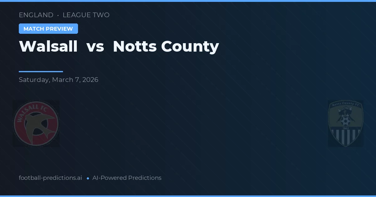 Walsall vs Notts County — typy i zapowiedź meczu