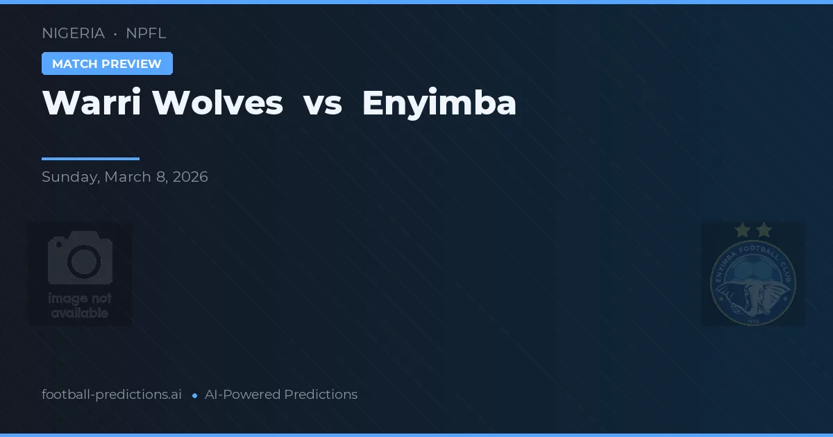 Warri Wolves vs Enyimba — typy i zapowiedź meczu