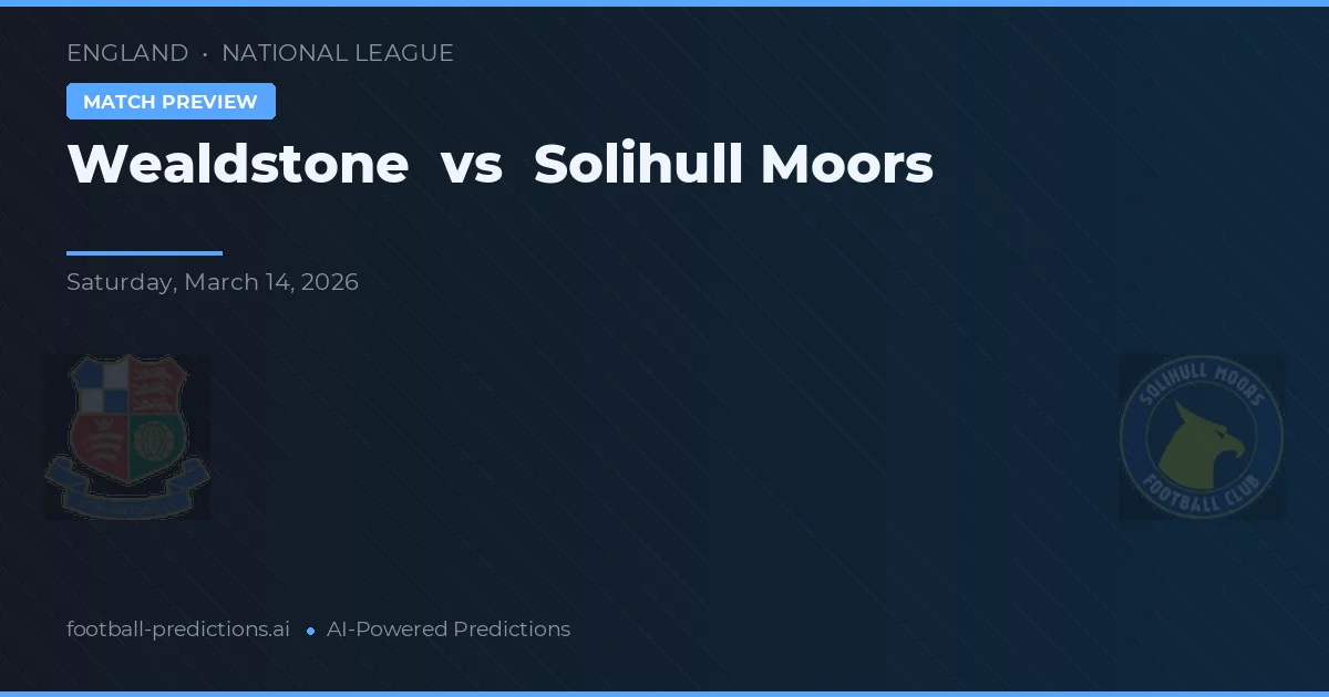 Waldstone vs Solihull Moors — typy i zapowiedź meczu
