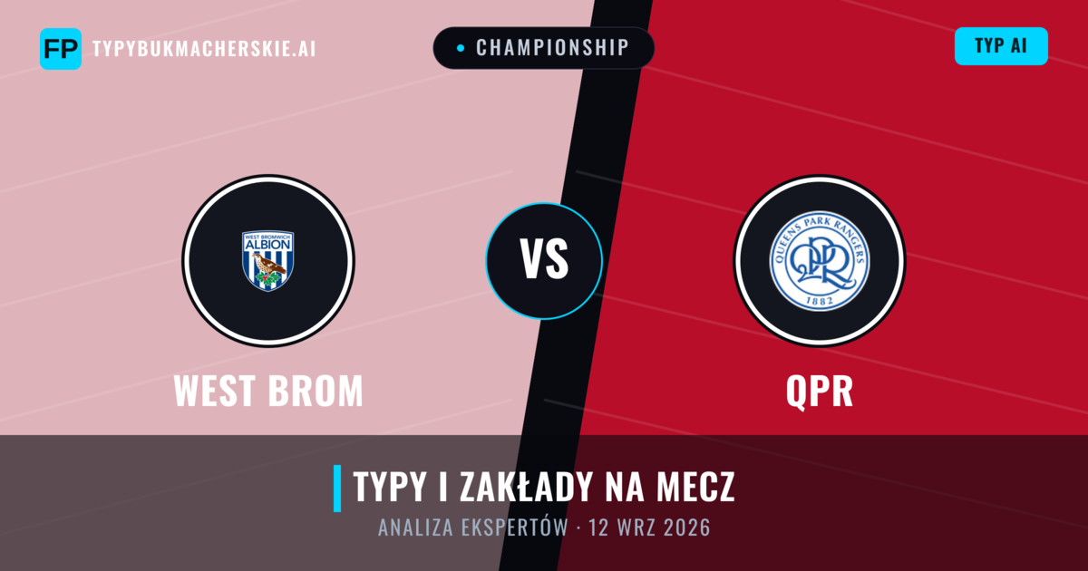 West Brom vs QPR — typy i zapowiedź meczu