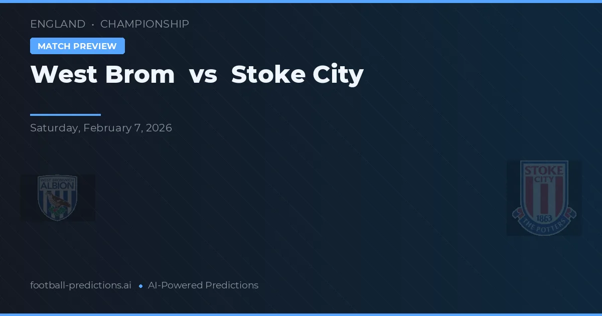 West Brom vs Stoke City — typy i zapowiedź meczu