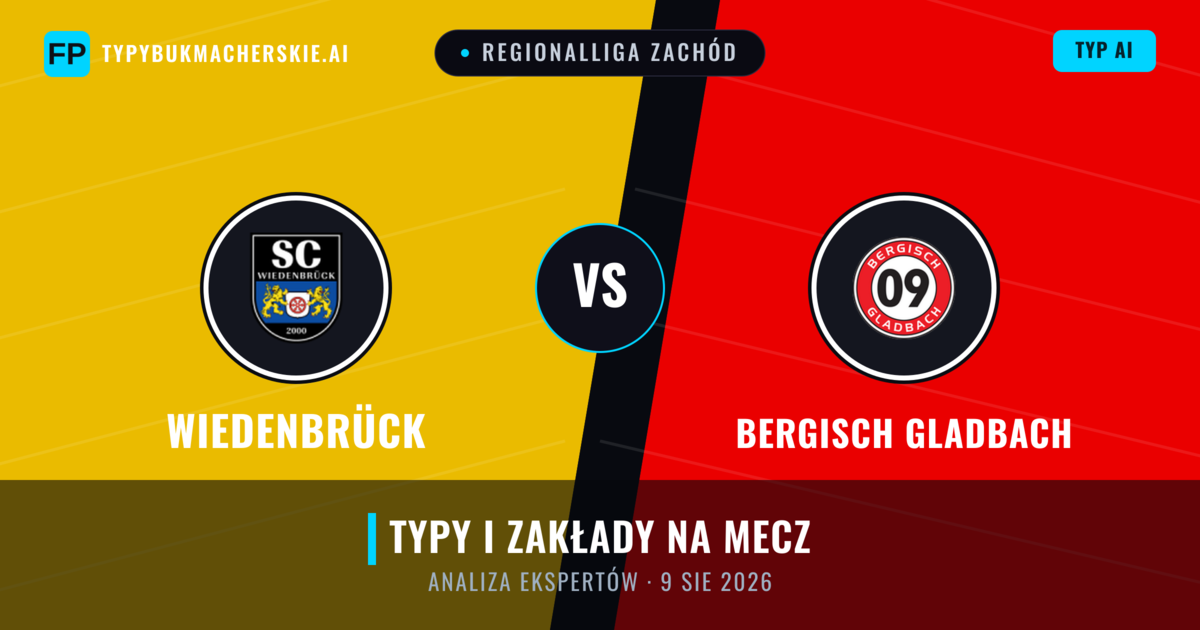 Wiedenbrück vs Bergisch Gladbach — typy i zapowiedź meczu