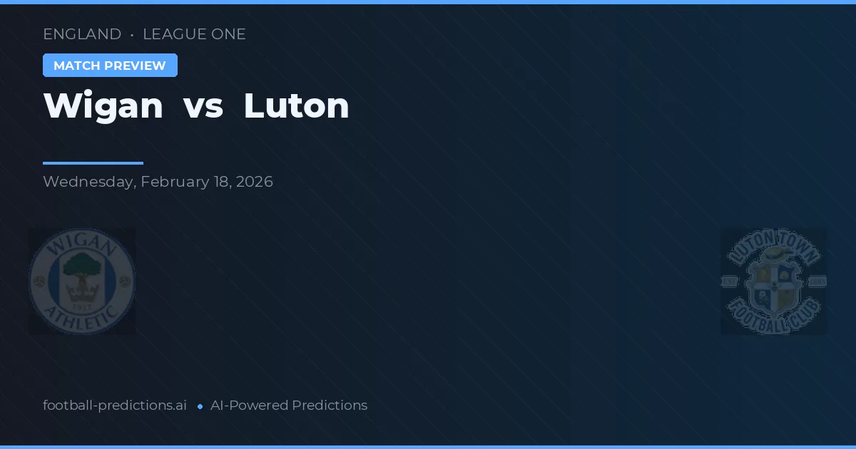 Wigan vs Luton — typy i zapowiedź meczu