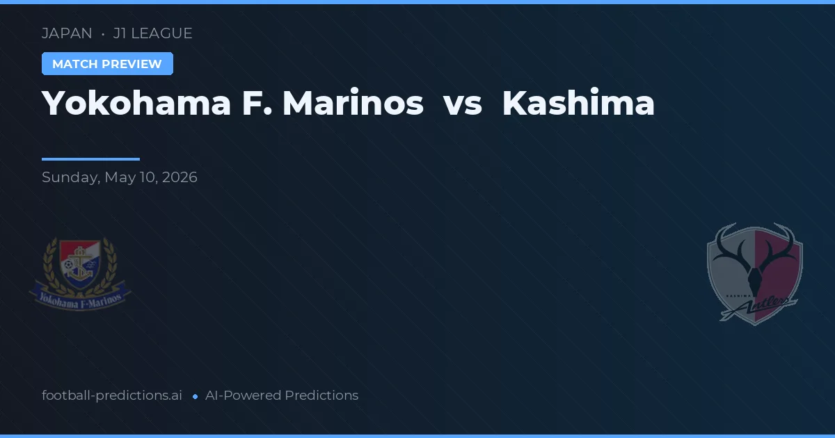 Yokohama F. Marinos vs Kashima Antlers — typy i zapowiedź meczu