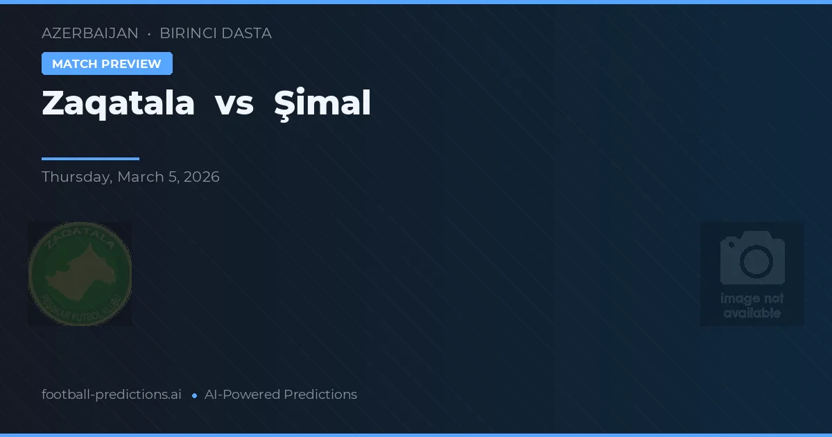 Zaqatala vs Şimal — typy i zapowiedź meczu