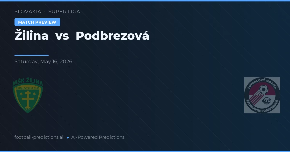 Žilina vs Podbrezová — typy i zapowiedź meczu