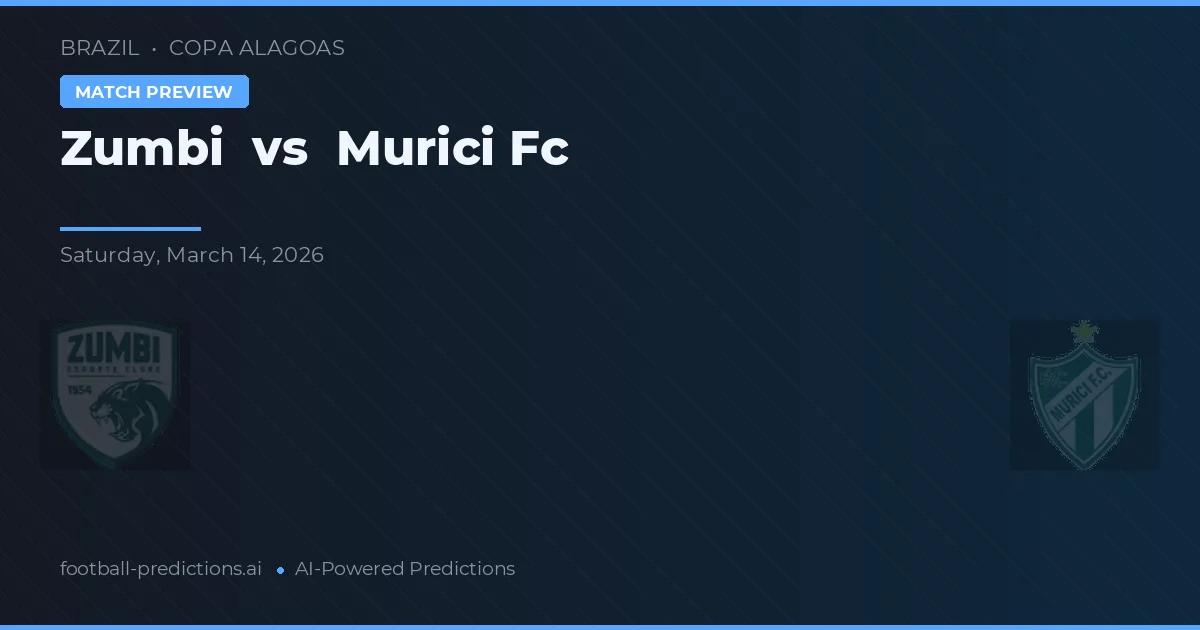 Zumbi vs Murici FC — typy i zapowiedź meczu