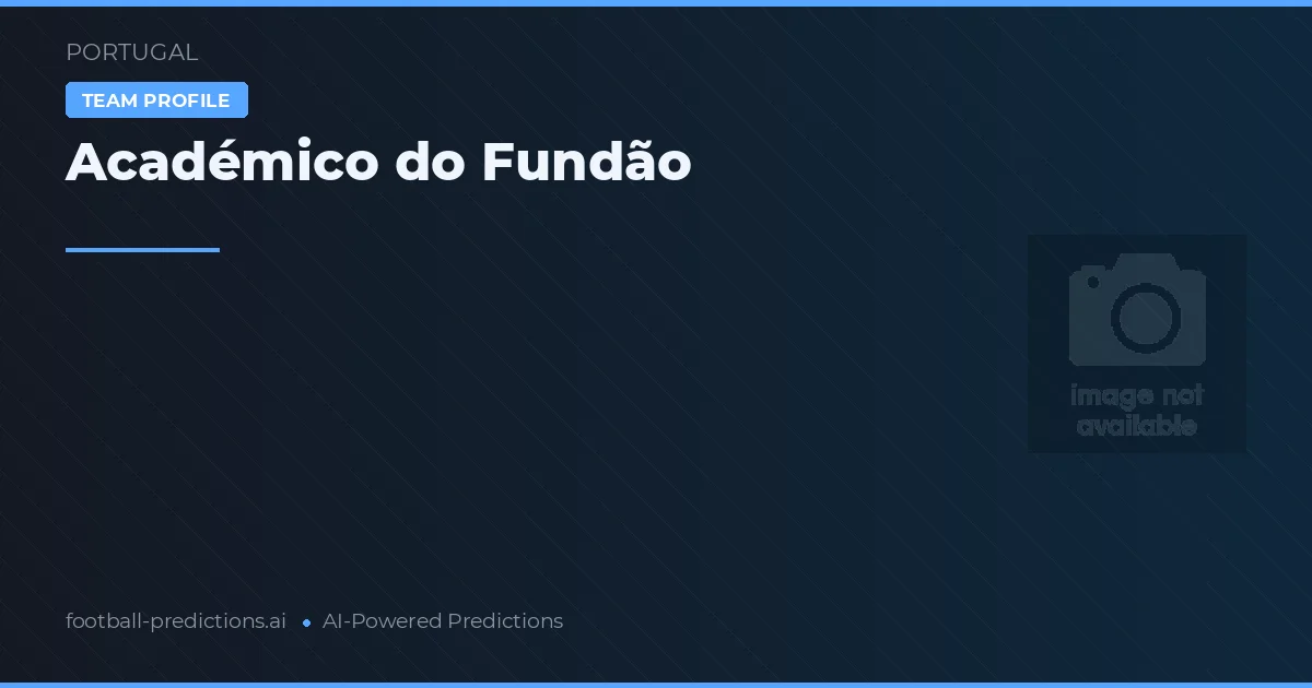 Académico do Fundão Typy i statystyki