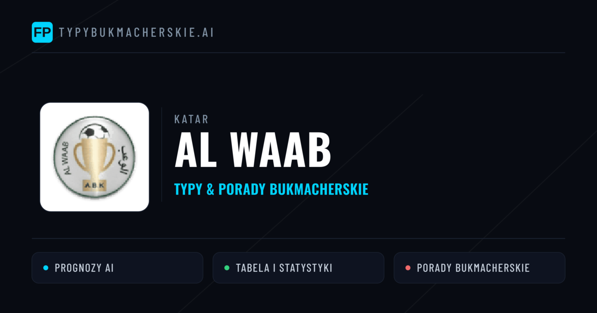 Al Waab Typy i statystyki