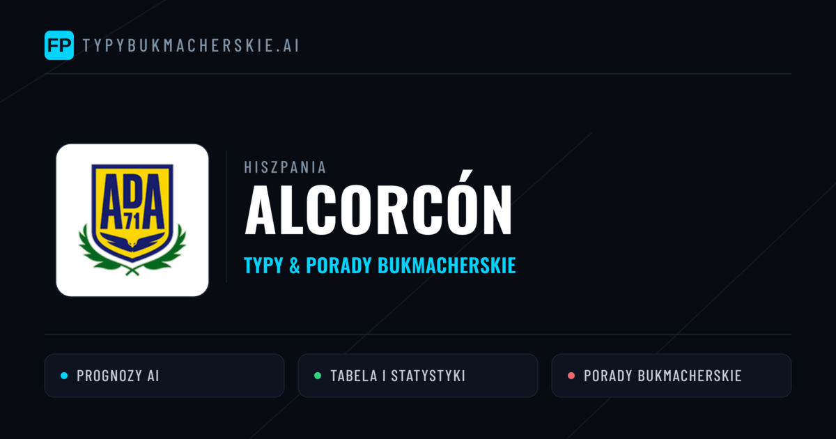 Alcorcón Typy i statystyki