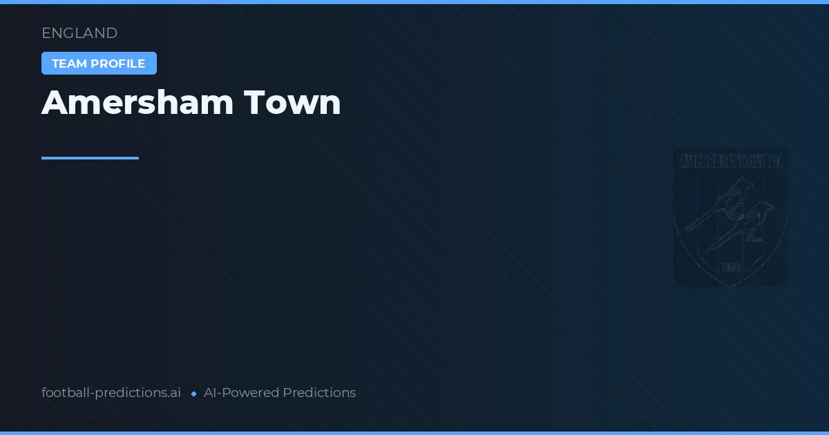 Amersham Town Typy i statystyki