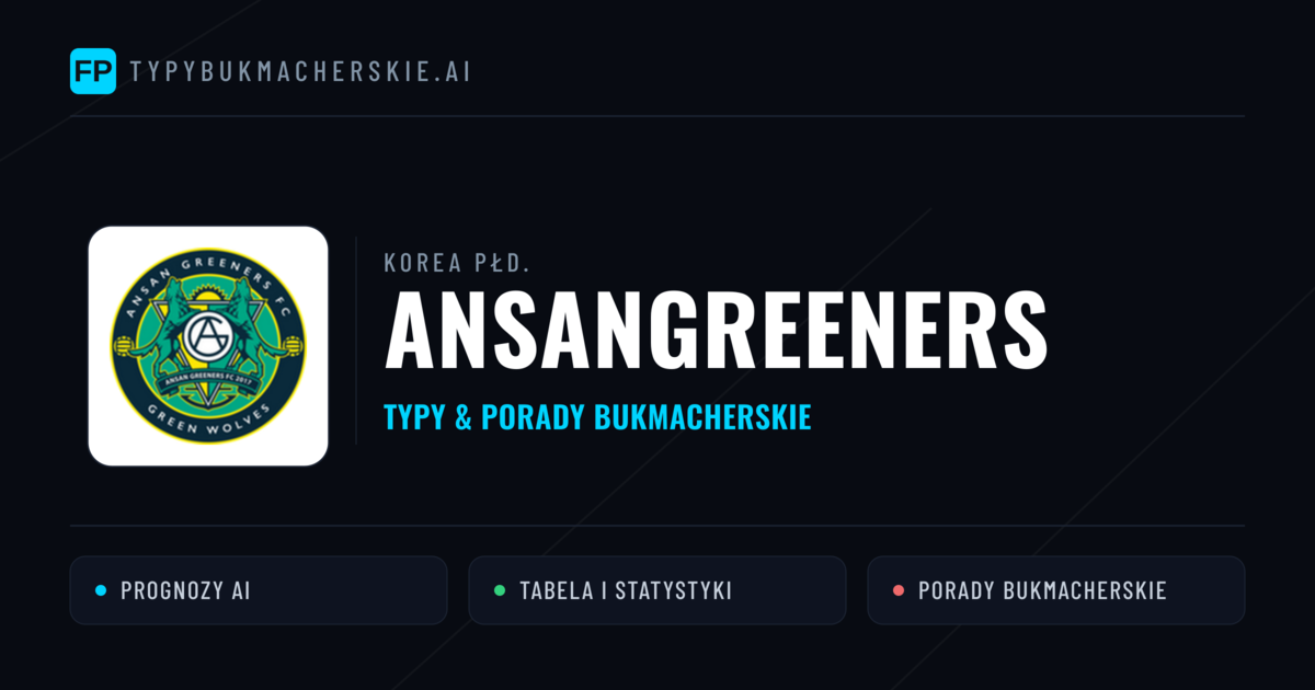 Ansangreeners Typy i statystyki