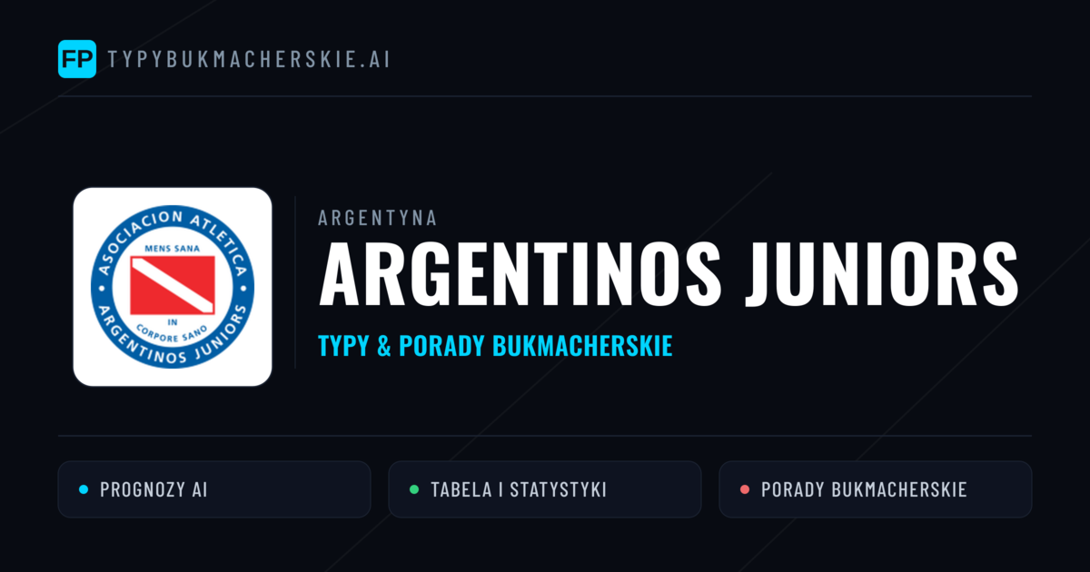Argentinos Juniors Typy i statystyki
