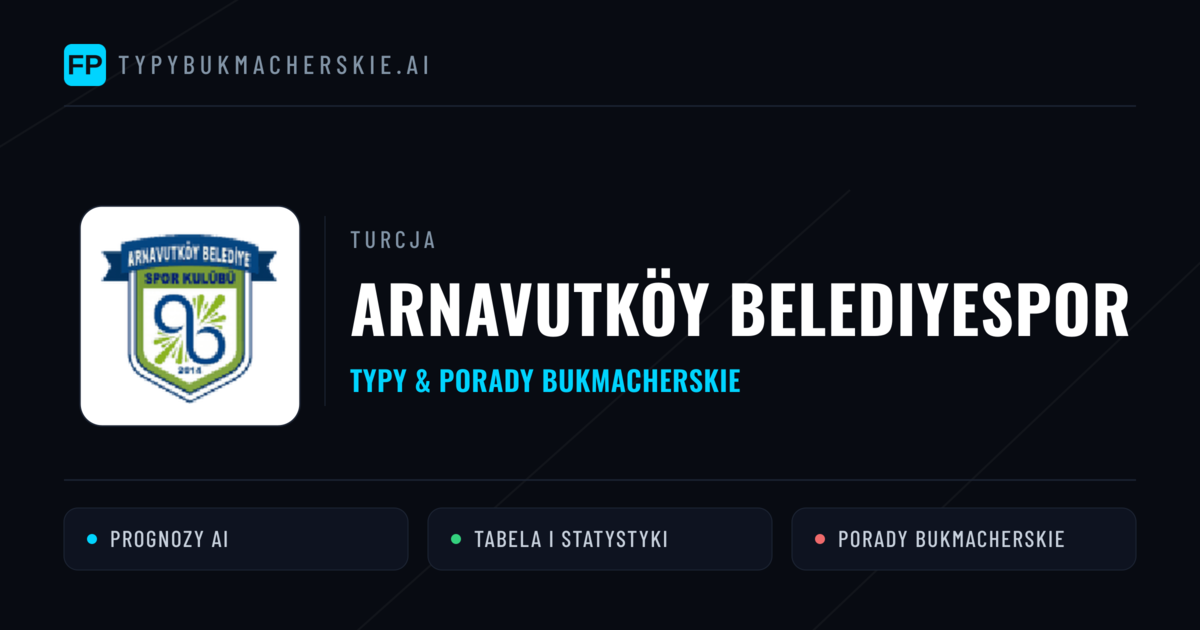 Arnavutköy Belediyespor Typy i statystyki