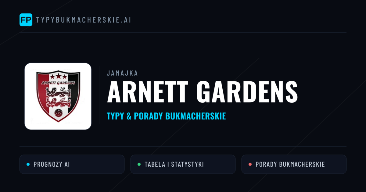 Arnett Gardens Typy i statystyki