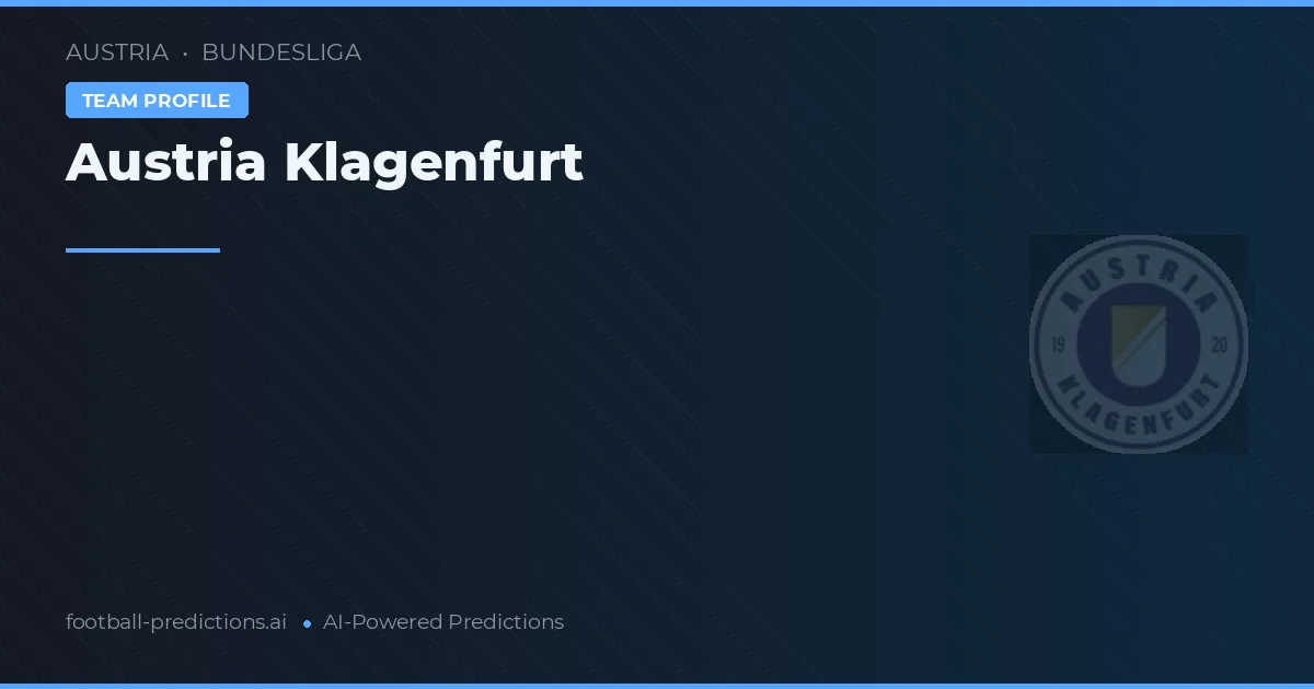 Austria Klagenfurt Typy i statystyki