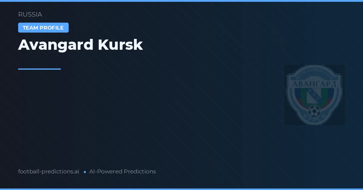 Avangard Kursk Typy i statystyki
