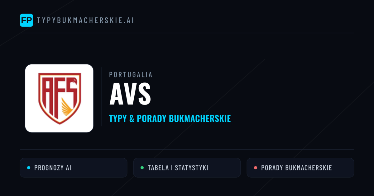 AVS Typy i statystyki
