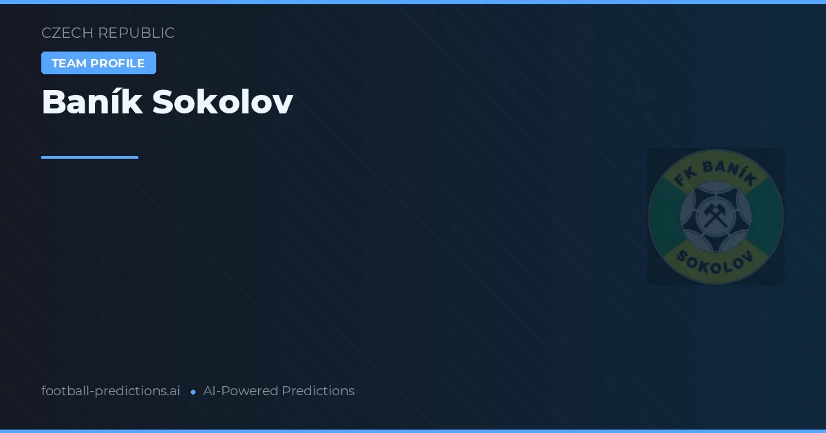 Baník Sokolov Typy i statystyki