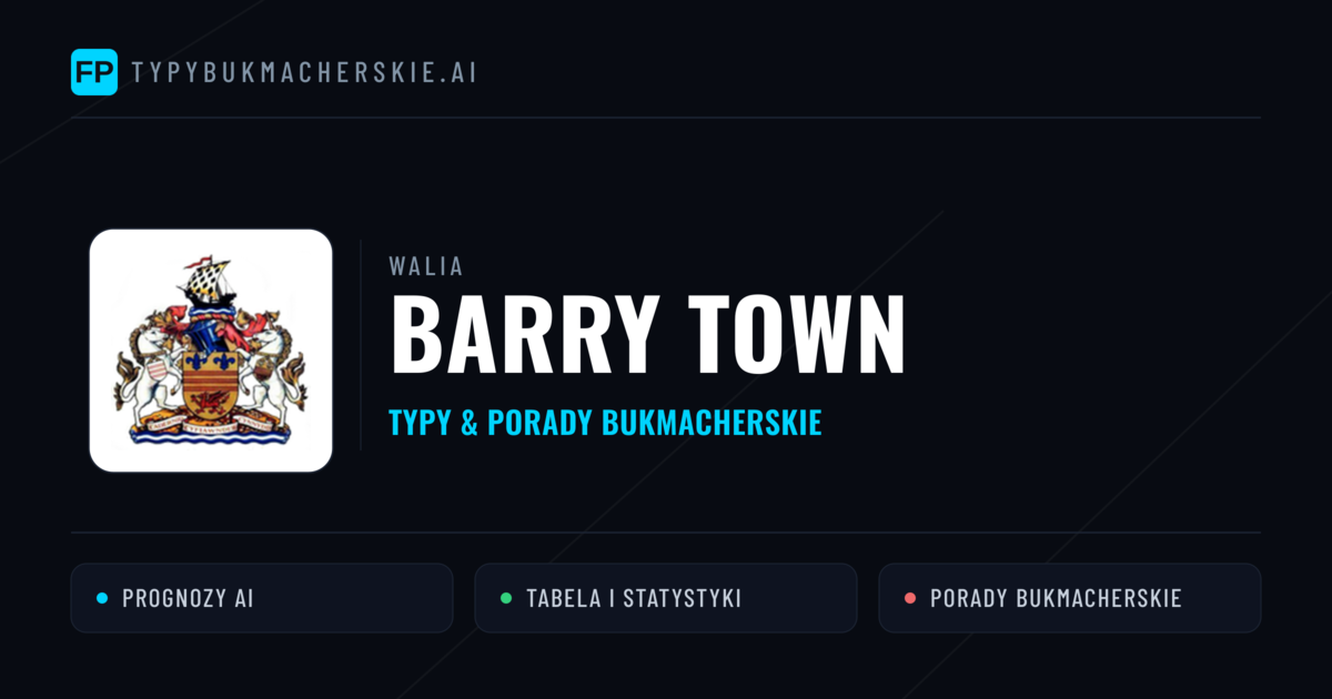 Barry Town Typy i statystyki
