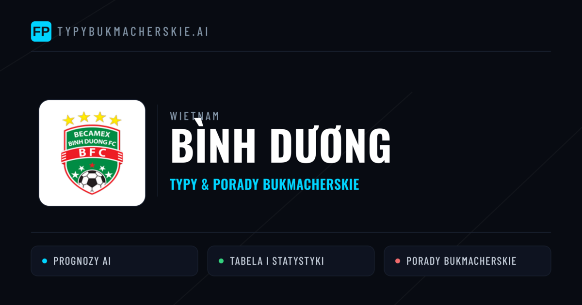 Bình Dương Typy i statystyki