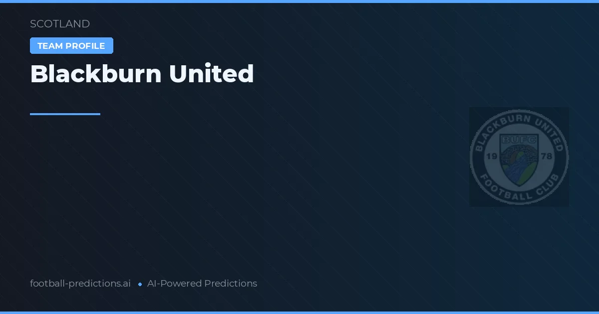 Blackburn United Typy i statystyki