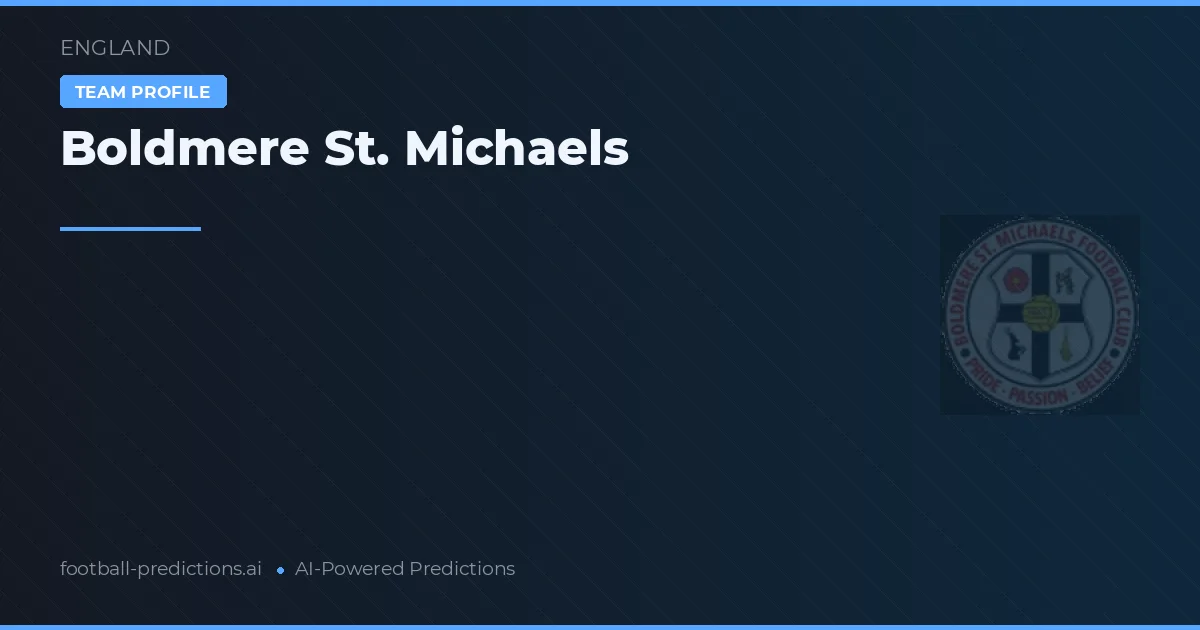 Boldmere St. Michaels Typy i statystyki