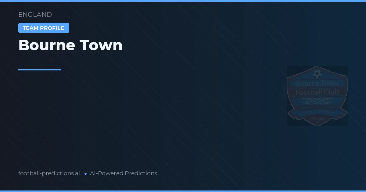 Bourne Town Typy i statystyki