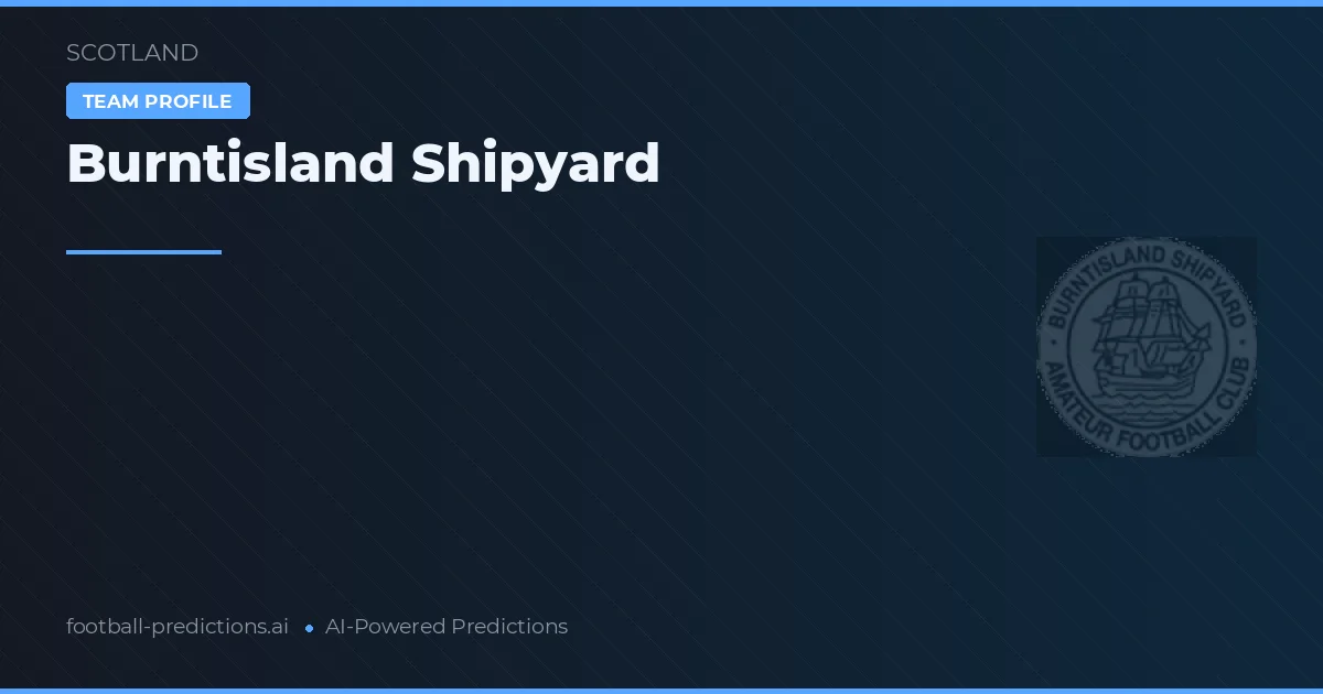 Burntisland Shipyard Typy i statystyki