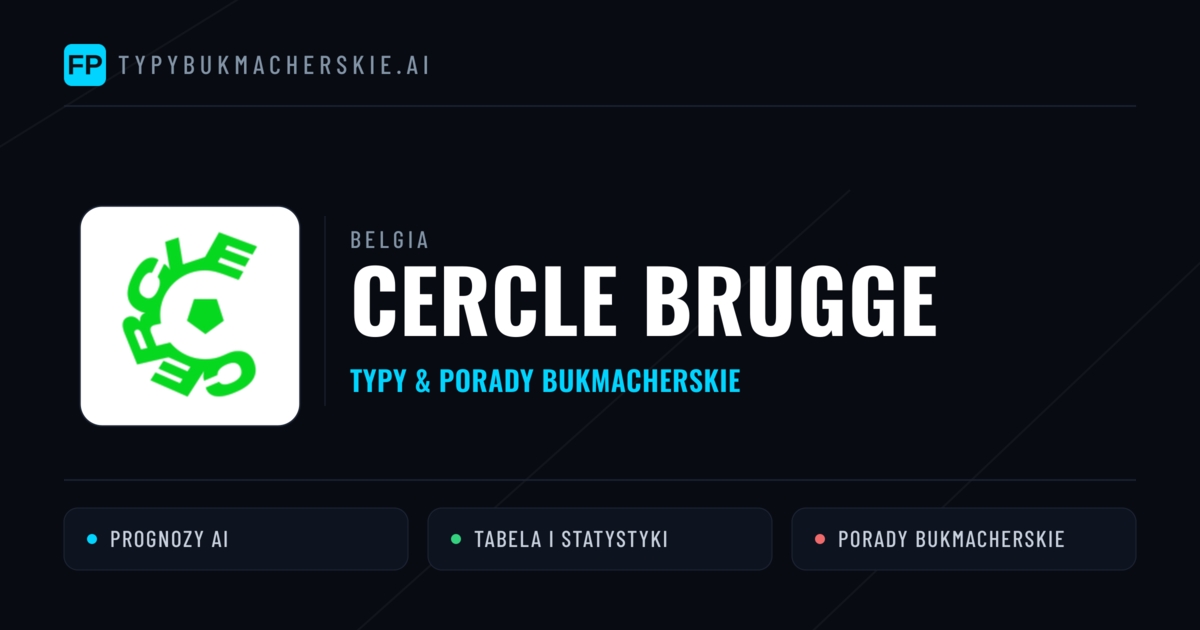Cercle Brugge Typy i statystyki