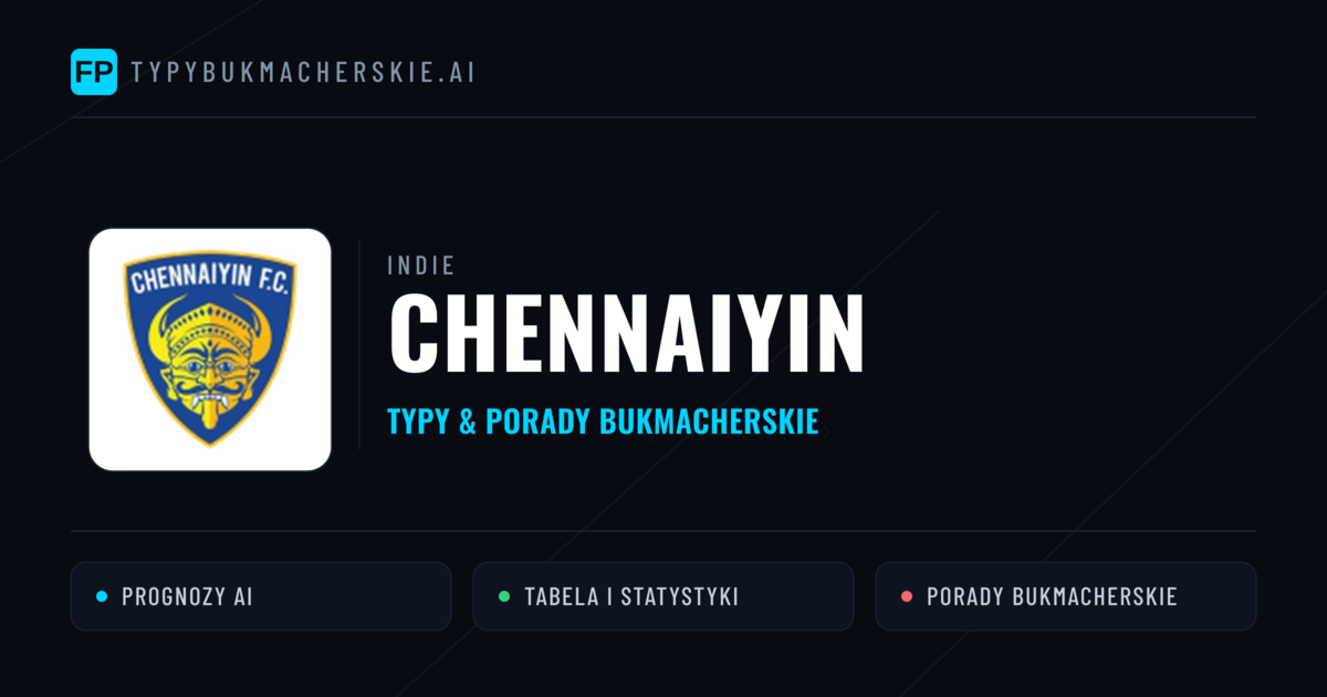 Chennaiyin Typy i statystyki