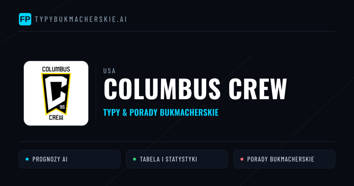 Columbus Crew Typy i statystyki