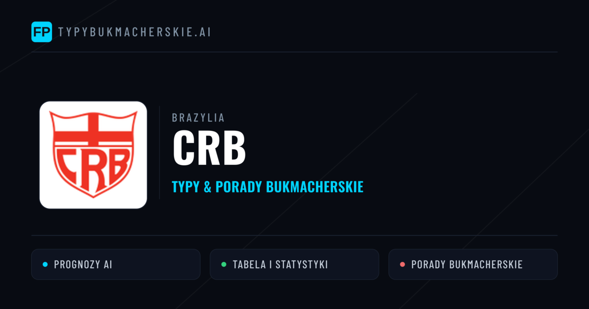 CRB Typy i statystyki