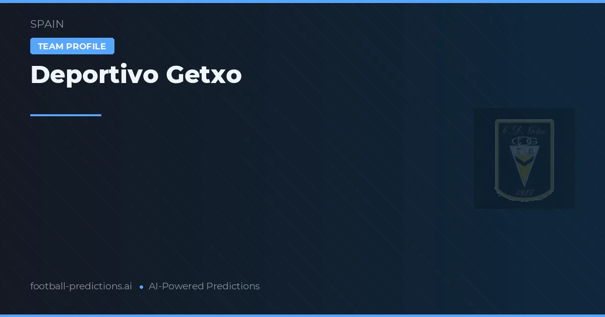 Deportivo Getxo Typy i statystyki