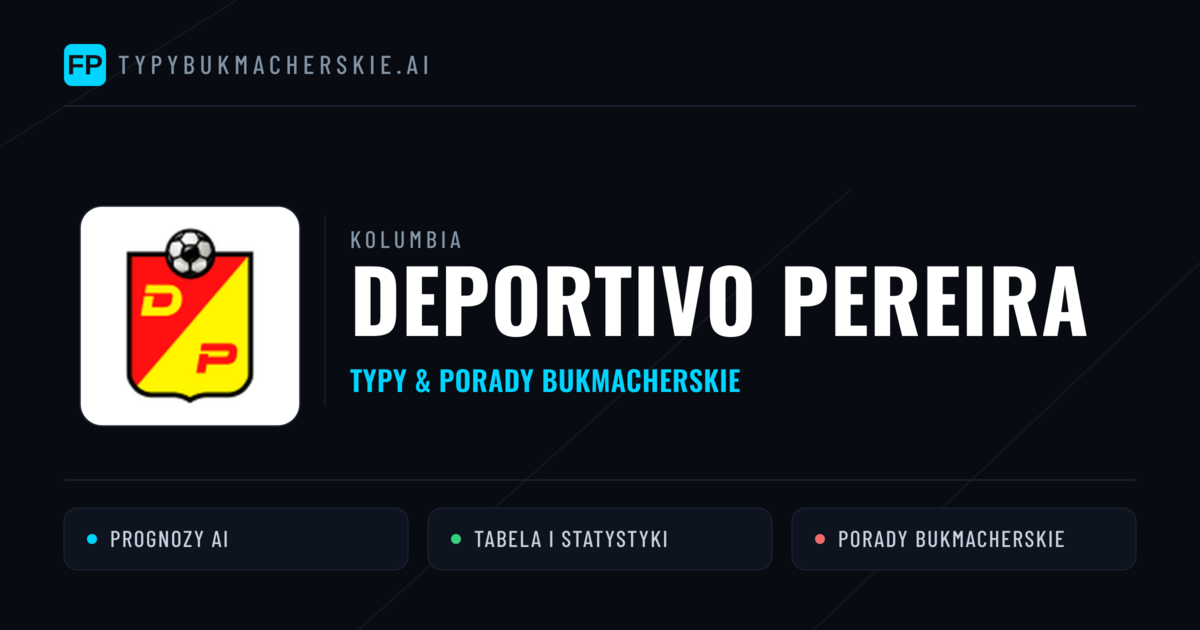 Deportivo Pereira Typy i statystyki