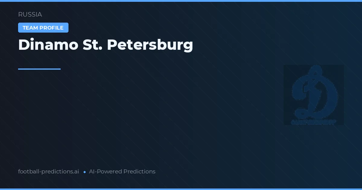 Dinamo St. Petersburg Typy i statystyki