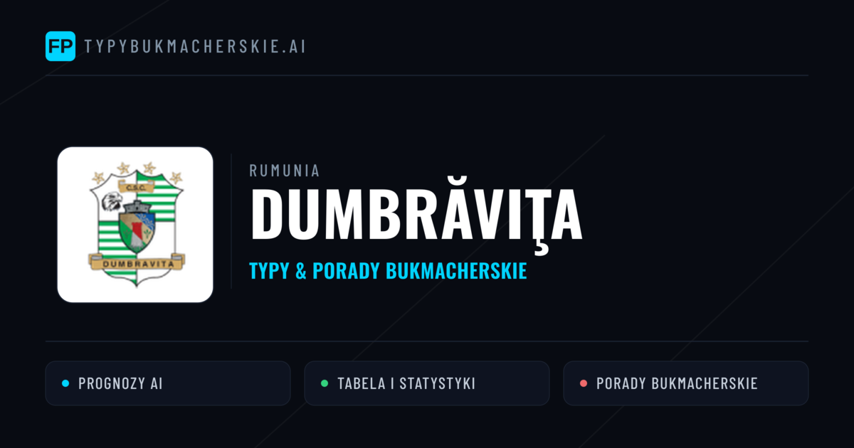 Dumbrăviţa Typy i statystyki
