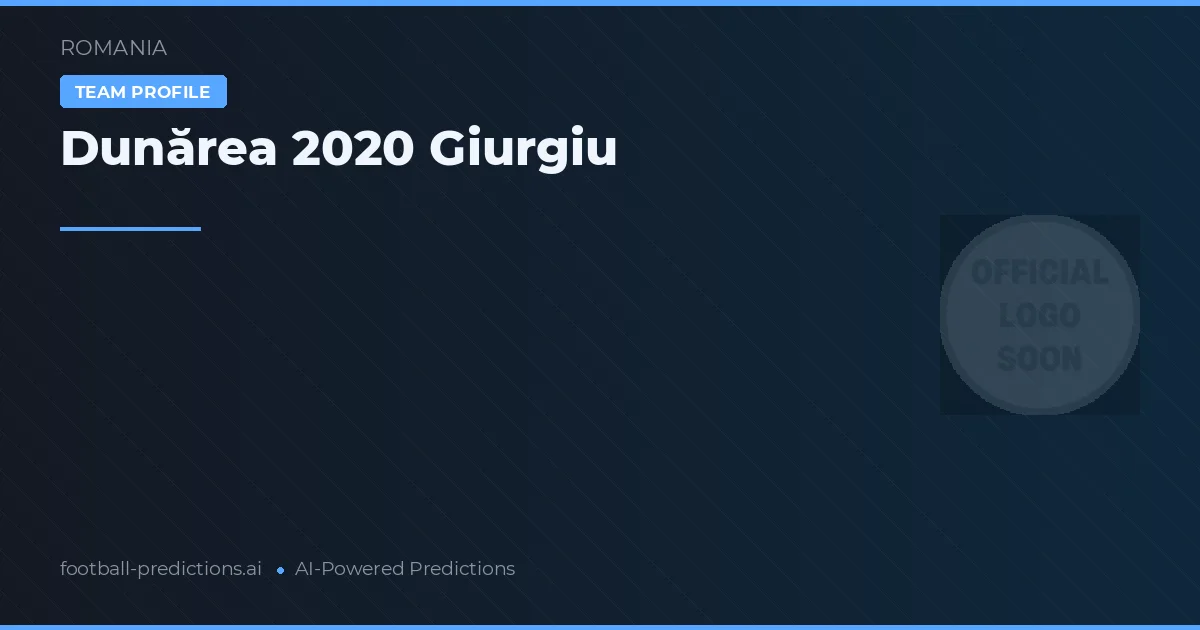 Dunărea 2020 Giurgiu Typy i statystyki