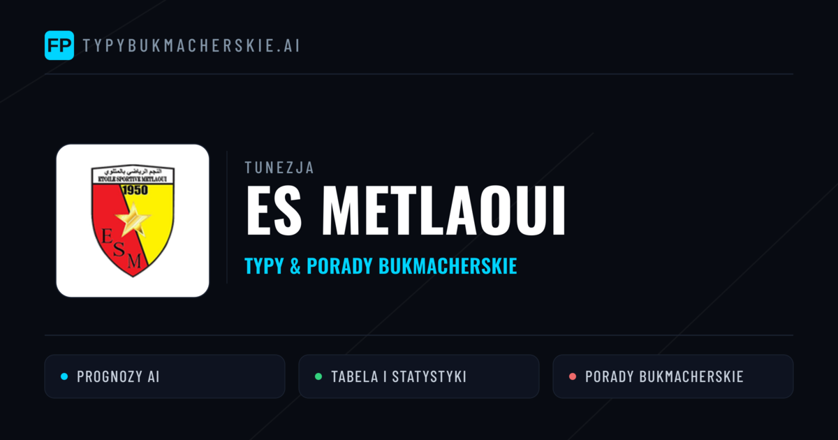 ES Metlaoui Typy i statystyki
