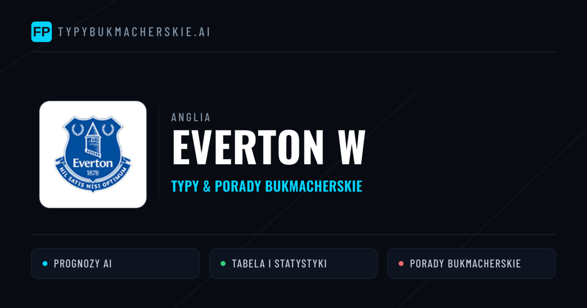 Everton W Typy i statystyki