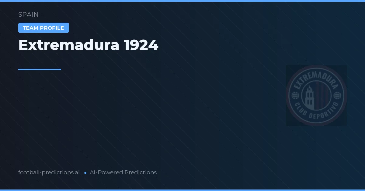 Extremadura 1924 Typy i statystyki
