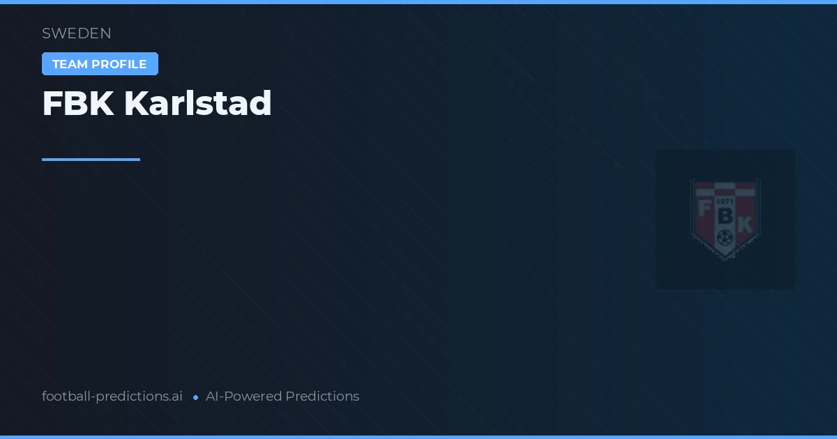 FBK Karlstad Typy i statystyki