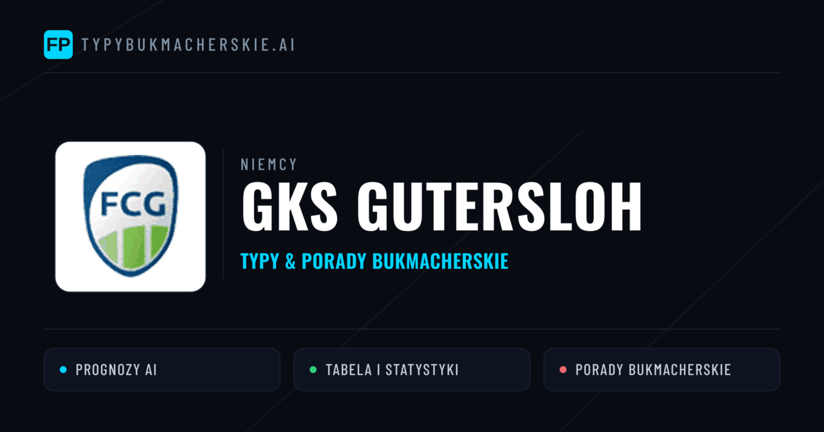 GKS Gutersloh Typy i statystyki