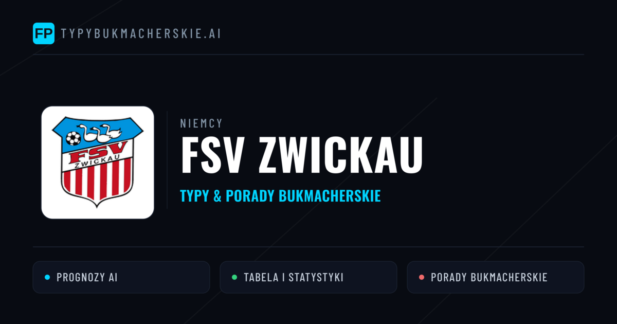 FSV Zwickau Typy i statystyki