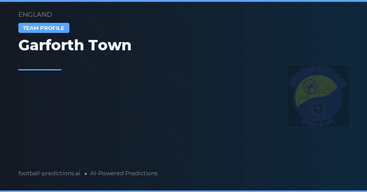 Garforth Town Typy i statystyki
