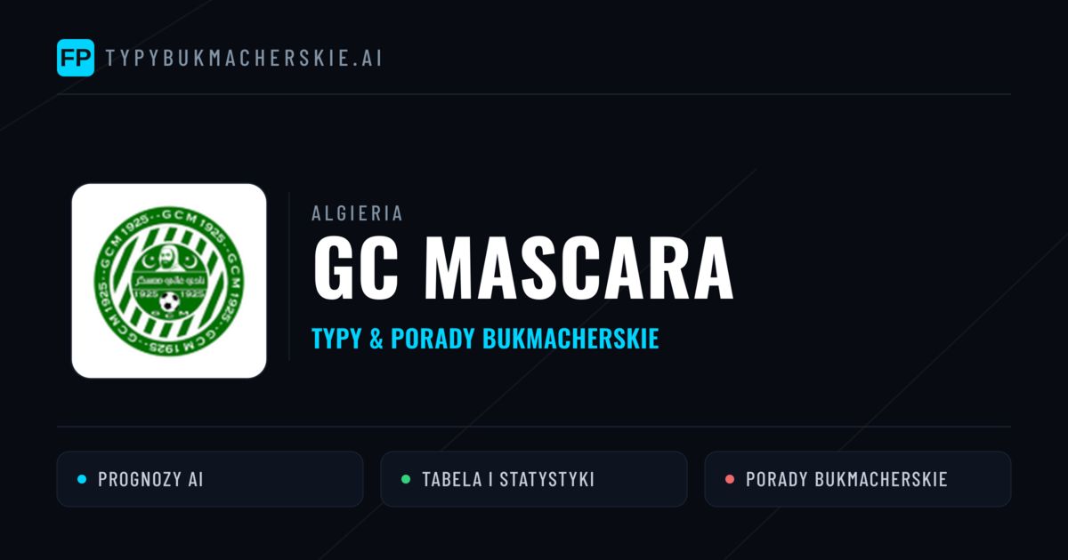 GC Mascara Typy i statystyki
